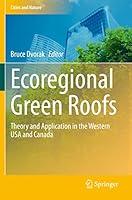 Algopix Similar Product 11 - Ecoregional Green Roofs Theory and