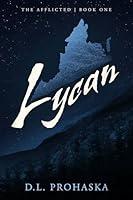 Algopix Similar Product 14 - Lycan (The Afflicted Book 1)