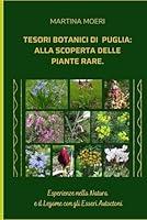 Algopix Similar Product 20 - Tesori Botanici di Puglia Alla