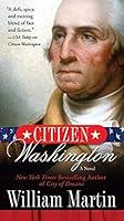 Algopix Similar Product 17 - Citizen Washington: A Novel