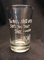 Algopix Similar Product 1 - SHOT GLASS You Miss 100 Of The Shots