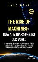 Algopix Similar Product 10 - The Rise Of Machines How AI Is