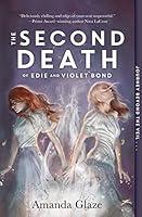 Algopix Similar Product 4 - The Second Death of Edie and Violet Bond