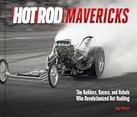 Algopix Similar Product 8 - HOT ROD Mavericks The Builders