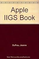 Algopix Similar Product 8 - The Apple IIgs Book Bantam Apple IIgs