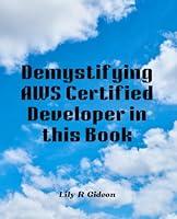 Algopix Similar Product 3 - Demystifying AWS Certified Developer in