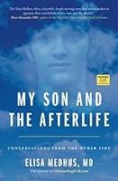 Algopix Similar Product 8 - My Son and the Afterlife Conversations