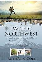 Algopix Similar Product 6 - Pacific Northwest Travel Guide 