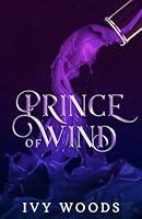 Algopix Similar Product 8 - Prince of Wind A Dark Fairy Tale