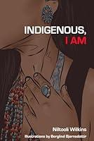 Algopix Similar Product 5 - Indigenous, I Am