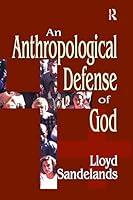 Algopix Similar Product 16 - An Anthropological Defense of God