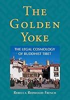 Algopix Similar Product 9 - The Golden Yoke The Legal Cosmology of