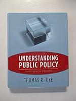 Algopix Similar Product 6 - Understanding Public Policy 13th