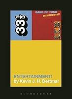Algopix Similar Product 17 - Gang of Four's Entertainment! (33 1/3)
