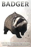 Algopix Similar Product 13 - Badger Fun Facts on Zoo Animals for