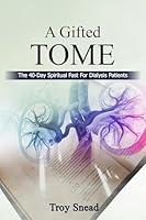 Algopix Similar Product 13 - A Gifted Tome The 40Day Spiritual