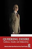 Algopix Similar Product 11 - Queering Desire Routledge Research in