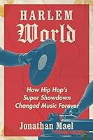 Algopix Similar Product 6 - Harlem World How Hip Hops Super