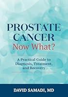 Algopix Similar Product 19 - Prostate Cancer  Now What A