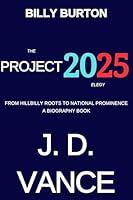 Algopix Similar Product 15 - J D Vance  The Project 2025 Elegy