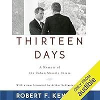 Algopix Similar Product 8 - Thirteen Days A Memoir of the Cuban