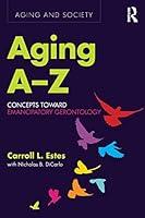 Algopix Similar Product 20 - Aging AZ Concepts Toward Emancipatory