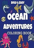 Algopix Similar Product 13 - Ocean Adventures Bold  Easy Coloring