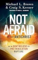 Algopix Similar Product 16 - Not Afraid of the Antichrist Why We