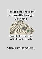 Algopix Similar Product 14 - How to find freedom and wealth through