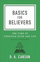 Algopix Similar Product 16 - Basics for Believers The Core of