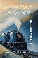 Algopix Similar Product 12 - THE MYSTERY OF THE BLUE TRAIN