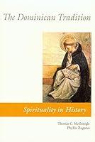 Algopix Similar Product 12 - The Dominican Tradition Spirituality