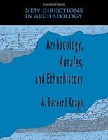 Algopix Similar Product 8 - Archaeology Annales and Ethnohistory