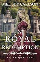 Algopix Similar Product 18 - A Royal Redemption (The Princess Wars)