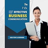 Algopix Similar Product 6 - THE 7 Cs OF EFFECTIVE BUSINESS