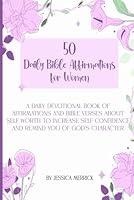 Algopix Similar Product 13 - 50 Daily Bible Affirmations for Women