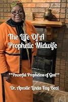 Algopix Similar Product 13 - The Life Of A Prophetic Midwife