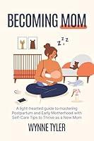 Algopix Similar Product 12 - Becoming Mom A lighthearted guide to