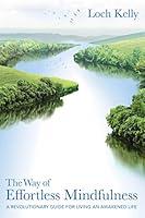 Algopix Similar Product 9 - The Way of Effortless Mindfulness A