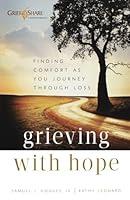 Algopix Similar Product 5 - Grieving with Hope Finding Comfort as