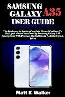 Algopix Similar Product 13 - SAMSUNG GALAXY A35 USER GUIDE The