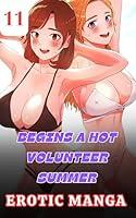 Algopix Similar Product 15 - Begins a hot volunteer summer Vol 11