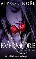 Algopix Similar Product 8 - Evermore (Immortals, Book 1)