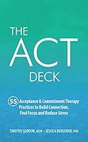 Algopix Similar Product 8 - The ACT Deck55 Acceptance  Commitment