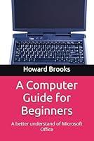 Algopix Similar Product 2 - A Computer Guide for Beginners A