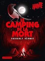 Algopix Similar Product 12 - Hant  Le camping de la mort French