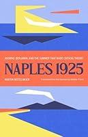 Algopix Similar Product 19 - Naples 1925 Adorno Benjamin and the