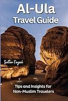 Algopix Similar Product 10 - AlUla Travel Guide Tips and Insights