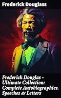 Algopix Similar Product 8 - Frederick Douglas  Ultimate