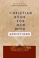 Algopix Similar Product 4 - A Christian book for men with